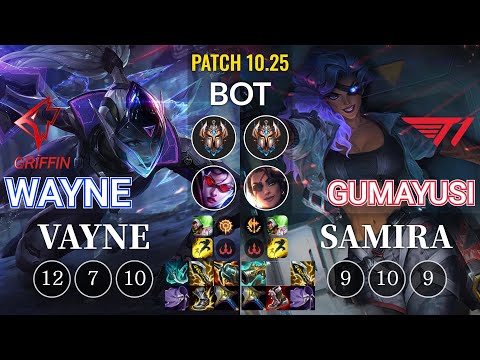 GRF Wayne Vayne vs T1 Gumayusi Samira Bot - KR Patch 10.25