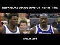 Ben Wallace Guards Shaq For The First Time