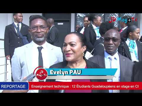 Enseignement Technique : 12 Étudiants Guadeloupéens en stage en Côte d'Ivoire