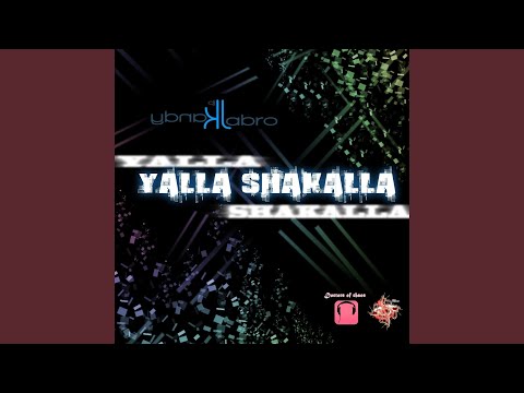 Yalla shakalla (Extended mix)
