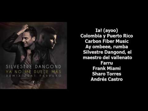 Silvestre Dangond - Ya No Me Duele Más (ft  Farruko Remix) Letra