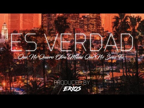 Es Verdad - AlonsoxxCited x Santis x The Roy