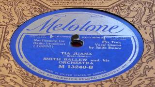 Tia Juana - Smith Ballew And His Orchestra (Melotone)
