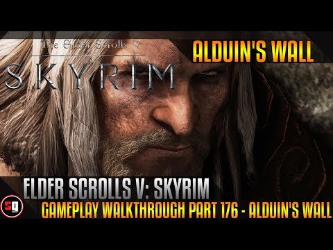Elder Scrolls V: Skyrim Gameplay Walkthrough Part 176 - Alduin's Wall