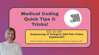 ICD-10-CM G89 Pain Codes: How to Sequence Them Correctly