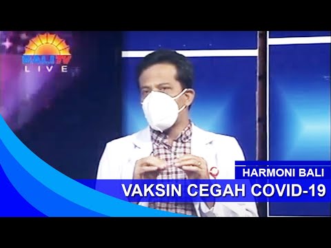 HARMONI BALI  -  VAKSIN CEGAH COVID-19