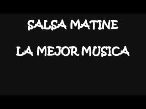 SALSA MATINE  - AUNQUE NO ME CREAS