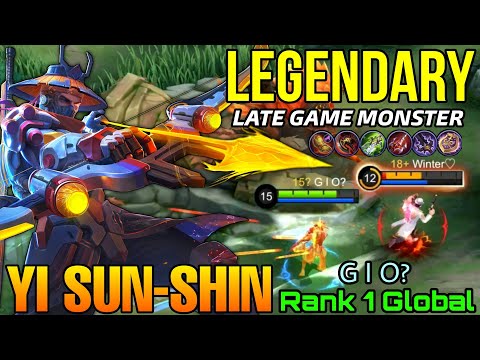 Monster YSS Late Game NonStop Legendary! - Top 1 Global Yi Sun Shin by G I O? - Mobile Legends