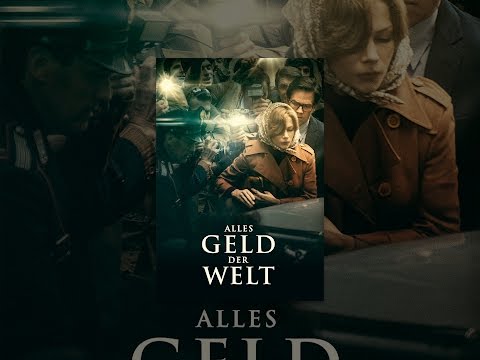 Alles Geld der Welt