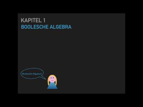 SCHALTNETZE Teil 1 - Die Boolesche Algebra