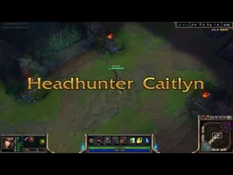 [Pre-Release Teaser] Headhunter Caitlyn Skin [Full-HD]