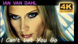 Ian Van Dahl - I Can&#39;t Let You Go - A.I. 4K Version /AUDIO REMASTERED 2020./