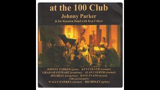 Ken with the Johnny Parker Reunion Band: Buddy Bolden's Blues.