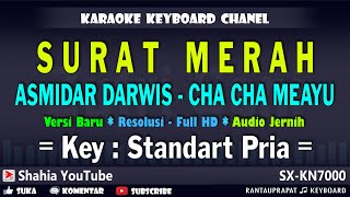 Download lagu SURAT MERAH KARAOKE MELAYU ASMIDAR DARWIS NADA PRIA mp3 Download lagu SURAT MERAH KARAOKE MELAYU ASMIDAR DARWIS NADA PRIA mp3