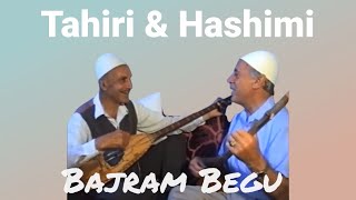 Hashim Shala & Tahir Drenica - Bajram Begu