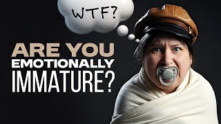 “Emotional Maturity” Is a Scam