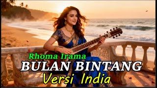 Download lagu Bulan Bintang Versi India Cover Bollywood Nusantara Paling Merdu dan Viral mp3