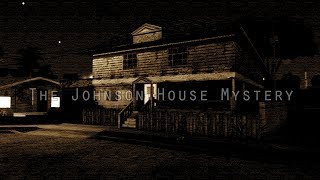 GTA San Andreas - The Johnson&#39;s House Mystery