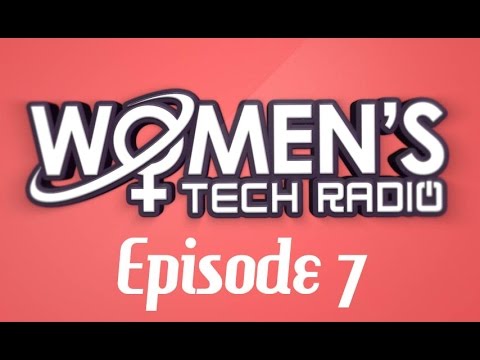 Kaylyn Gibilterra | Women's Tech Radio 7