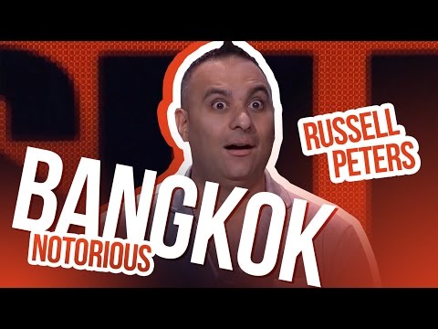 "曼谷"| 羅素-彼得斯 - 臭名昭著 ("Bangkok" | Russell Peters - Notorious)