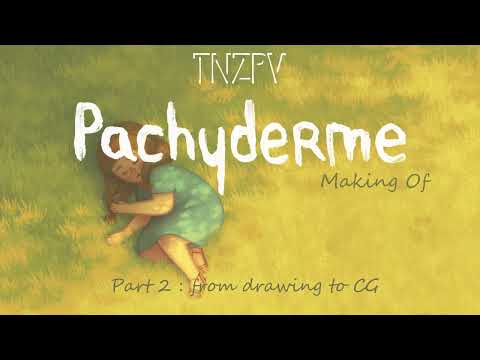 Making Of, part 2 - Pachyderme by Stéphanie Clément - From Design to CGI - Oscars® nomination 2024