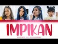 DOLLA - IMPIKAN (Color Coded Lyrics Malay/Eng)