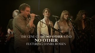 The Gene Clark No Other Band - 