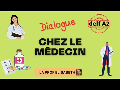 Chez le médecin. 2 dialogues pour la production orale du DELF A2. 😍English subtitles available !