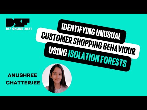 Identifying unusual customer shopping behaviour using Isolation Forests - Data Science Festival
