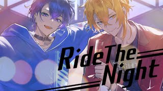 Ride The Night/志麻&センラ