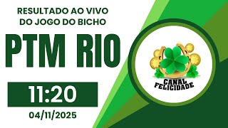 🍀 Resultado da PTM Rio 11:20 – Resultado do Jogo do Bicho De Hoje 04/11/2025