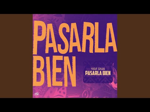 Pasarla Bien