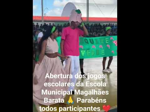 Abertura dos jogos escolares 🙌Escola Municipal Magalhães Barata 🙏