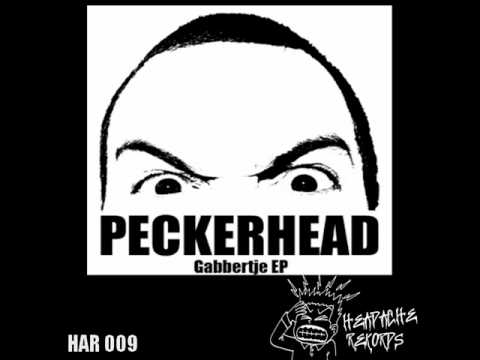 Peckerhead - Gabbertje
