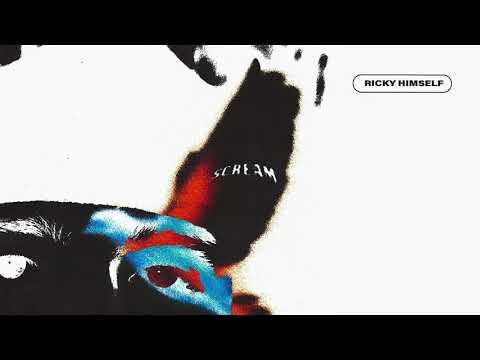 Ricky Himself - SCREAM! ft. Kailee Morgue (Official Audio)