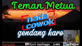 Download lagu teman metua  - narta - karaoke nada cowok - gendang karo - cl music mp3