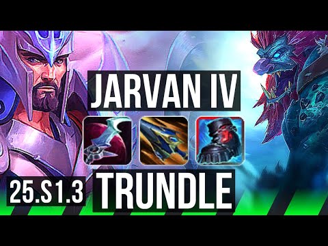 JARVAN IV vs TRUNDLE (JGL) | NA Grandmaster | 25.S1.3