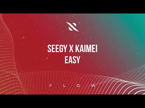 Seegy x Kaimei - Easy