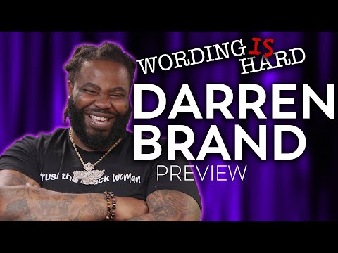 Darren Brand Sneak Peek! - Wording Is Hard