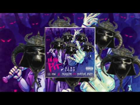 Lil Jon & Skellism - In The Pit ft. Terror Bass (Alby Loud Bootleg) [Audio]