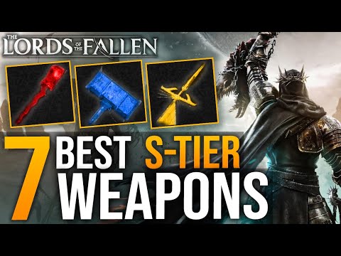 Lords Of The Fallen: 7 BEST SECRET OP S-TIER Weapons - Complete Guide On All Hidden S Tier Weapons