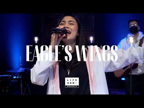 Eagle's Wings | LifeGen Worship