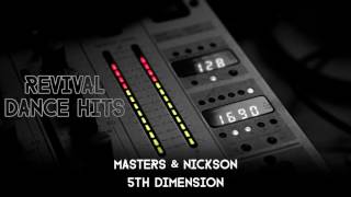 Masters & Nickson - 5th Dimension [HQ]