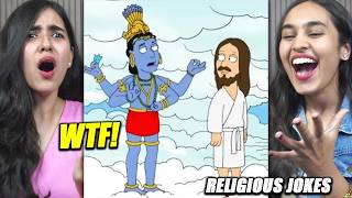 Indians React to Family Guy Most Offensive Religious Jokes Compilation