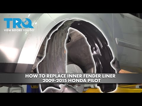 How to Replace Inner Fender Liner 2009-2015 Honda Pilot