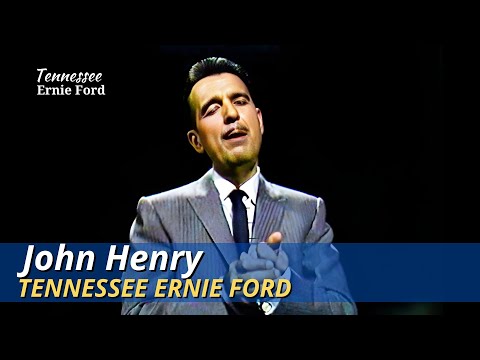 John Henry | Tennessee Ernie Ford | The Ford Show