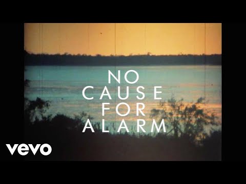 Video thumbnail for No Cause For Alarm