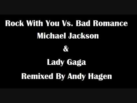 Michael Jackson Vs. Lady Gaga - Rock With Your Bad Romance