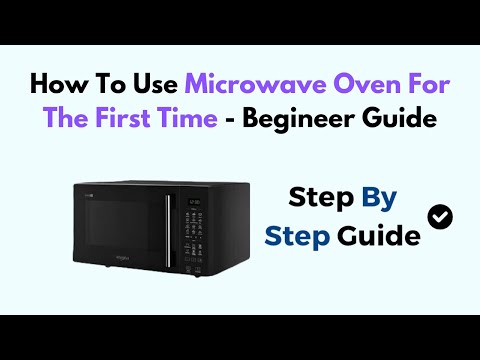 How to Use a Microwave Oven for the First Time – Complete Beginner’s Setup & Cooking Guide