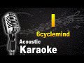6cyclemind - I (Ay) Karaoke Acoustic Instrumental